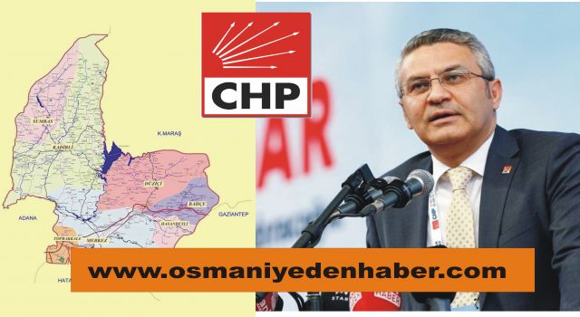 CHP'li Oğuz Kaan Salıcı, Osmaniye'ye geliyor