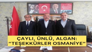 Şükret Çaylı, Baha Ünlü, Abdulkadir Algan: Teşekkürler Osmaniye