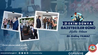 Osmaniye Valisi Erdinç Yılmaz, Dünya Gazeteciler Gününü kutladı