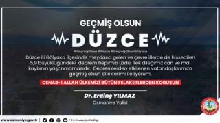 Vali Erdinç Yılmaz, "Geçmiş olsun Düzce"