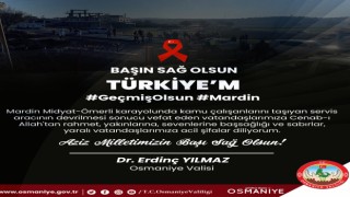 Osmaniye Valisi başsağlığı mesajı yayınladı