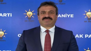 AK Parti Osmaniye İl Başkanı belli oldu